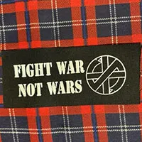Fight War Not Wars cloth patch (cp116)