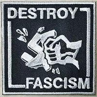 Destroy Fascism Embroidered Patch