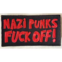 Nazi Punks Fuck Off! Embroidered Patch