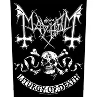 Mayhem- Liturgy Of Death (Skull & Banner) Sewn Edge Back Patch (bp353)