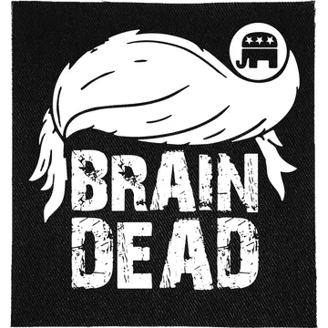 Brain Dead Trump Patch