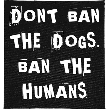 Don't Ban the Dogs Patch