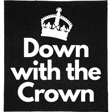 Down with the Crown Patch