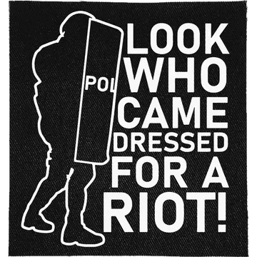 Dressed for a Riot Patch