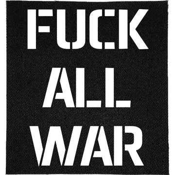 Fuck All War Patch