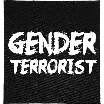Gender Terrorist Patch