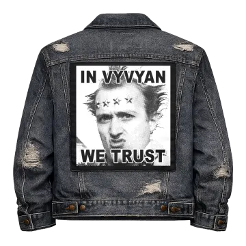 In Vyvyan We Trust Back Patch