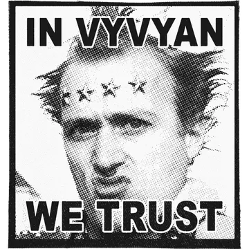 In Vyvyan We Trust Patch