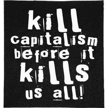 Kill Capitalism Patch