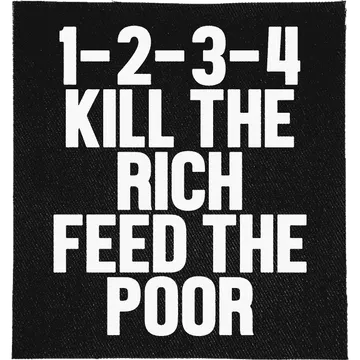 Kill the Rich, Feed the Poor Patch