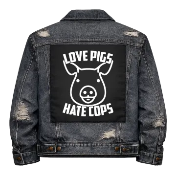 Love Pigs, Hate Cops Back Patch