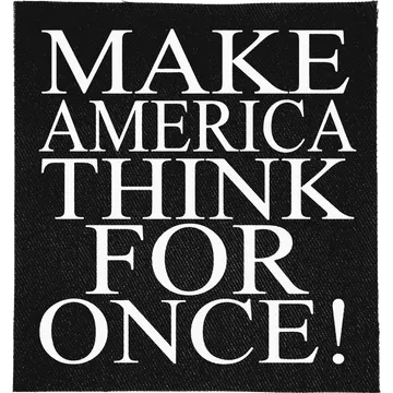 Make America Think Patch