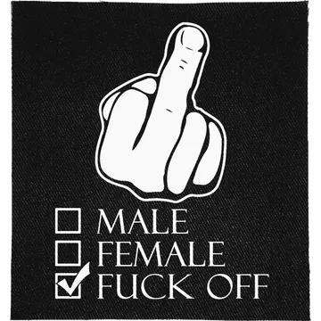 Male, Female, Fuck Off Patch