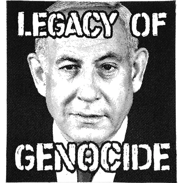Netanyahu Legacy of Genocide Patch
