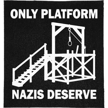 Only Platform Nazis Deserve Patch