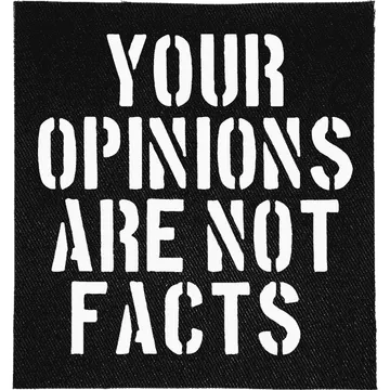 Opinions are not Facts Patch
