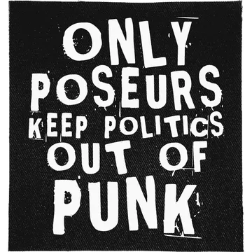 Poseurs Keep Politics Out of Punk Patch