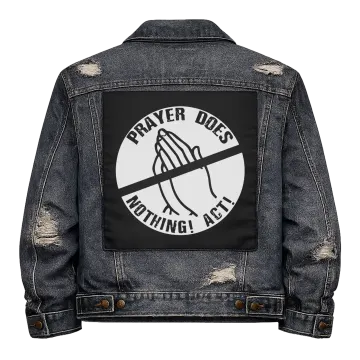 Prayer Does Nothing Back Patch