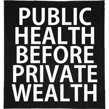 Public Health before Private Wealth Patch