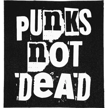 Punks Not Dead Patch