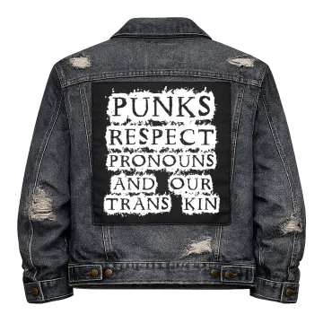 Punks Respect Pronouns Back Patch