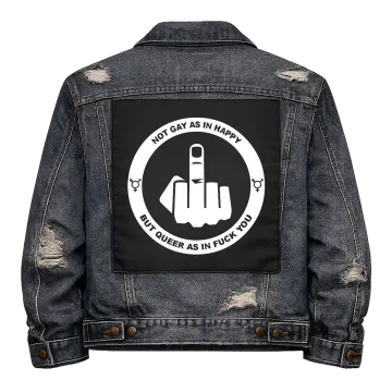 Queer as in Fuck You Back Patch