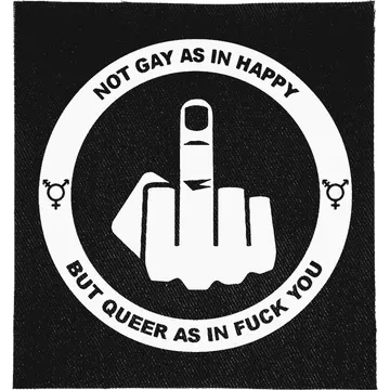Queer as in Fuck You Patch