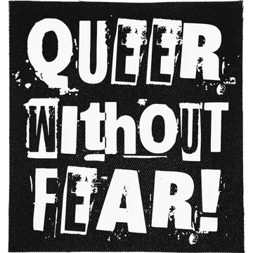 Queer Without Fear Patch