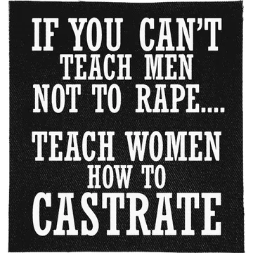 Teach Women to Castrate Patch