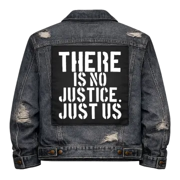There is No Justice Back Patch