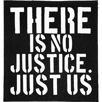 There is No Justice Patch