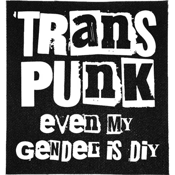 Trans Punk Gender is DIY Patch