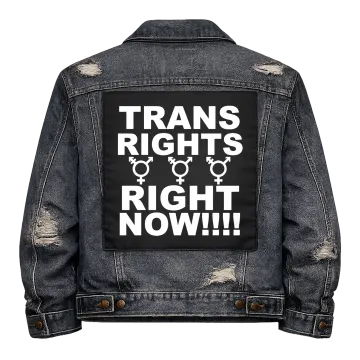 Trans Rights, Right Now Back Patch