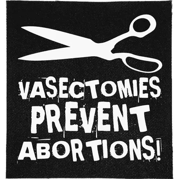 Vasectomies Prevent Abortions Patch