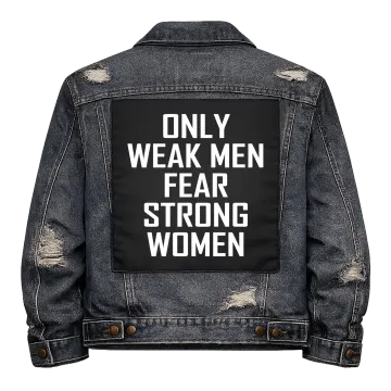 Weak Men Fear Strong Women Back Patch