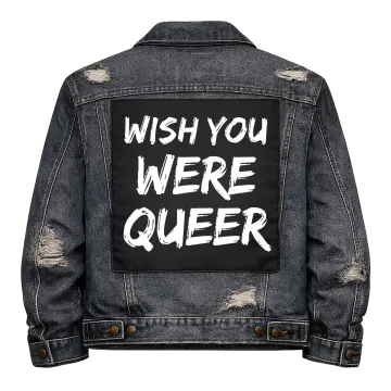 Wish You Were Queer Back Patch