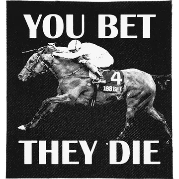 You Bet, They Die Patch