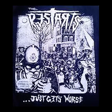 RESTARTS - Just Gets Worse - Back Patch
