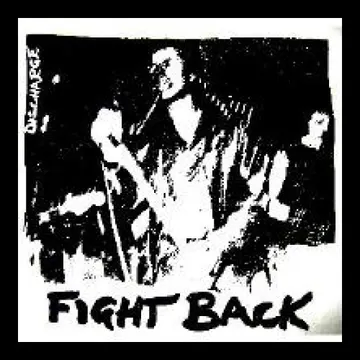 DISCHARGE - Fight Back - Back Patch