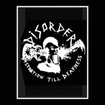 DISORDER - Distortion Till Deafness - Back patch