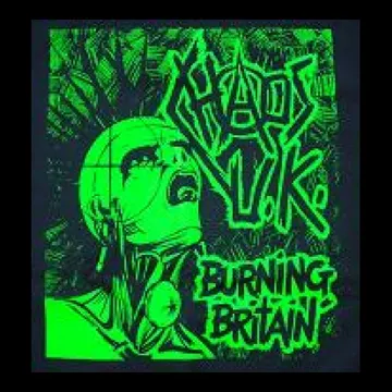 CHAOS U.K. - Burning Britain - Back Patch