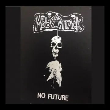 MOB ATTACK - No Future - Back Patch