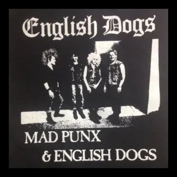 ENGLISH DOGS - Mad Punks - Back Patch