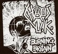 CHAOS U.K. - Burning Britain - Patch (Screen Print)