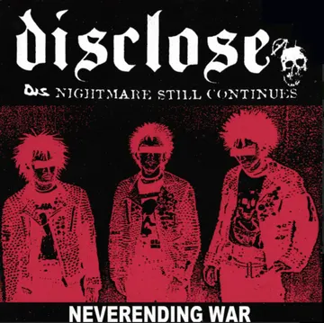 DISCLOSE - Neverending War - Patch (Heat Set)
