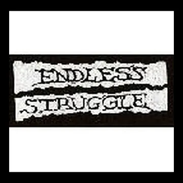 ENDLESS STRUGGLE - Patch (Screen Print)