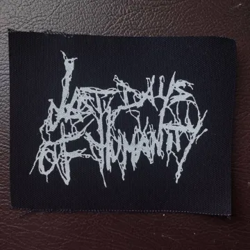 Last Days of Humanity patch - goregrind punk grindcore crust sludge metal screen printed patch