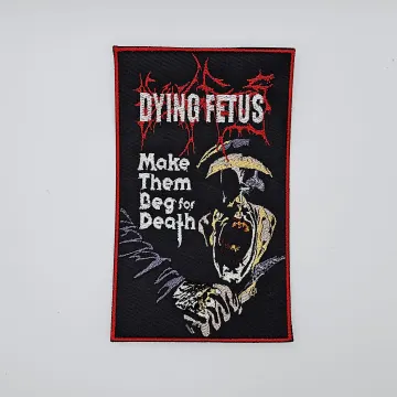 Dying Fetus Make Them Beg for Death Red Squared Border Embroidered Patch