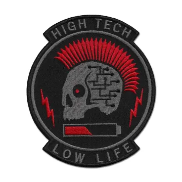 High Tech Low Life Embroidered Patch - Iron-On or Velcro Backing