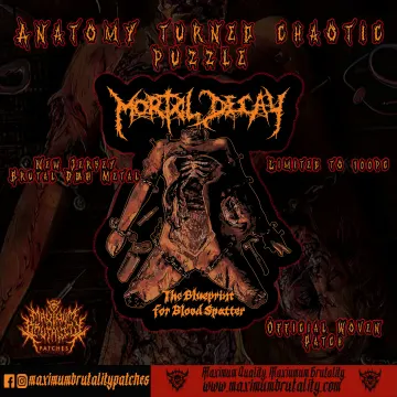 Mortal Decay " The Blueprint for Blood Spatter" Official Woven Patch